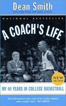 Dean Smith: A Coach's Life