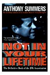 Not In Your Lifetime by Anthony Summers